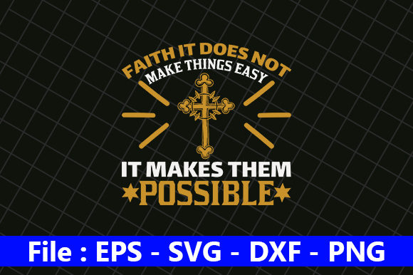 Faith Does Not Make Things Easy: Understanding the Real Meaning of This Powerful Quote