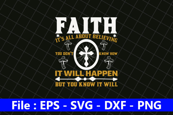 Faith It's All Believing: What This Simple Phrase Means for How We Live and Work Today