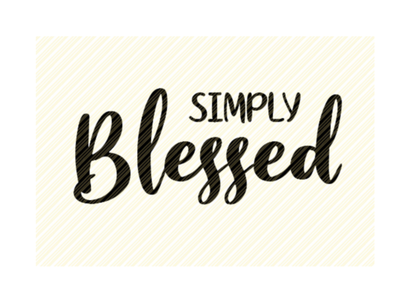 Simply Blessed Quote Graphic